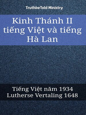 cover image of Kinh Thánh II tiếng Việt và tiếng Hà Lan